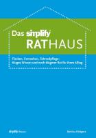 Abbildung: mein Buch „Das simplify RAThaus“